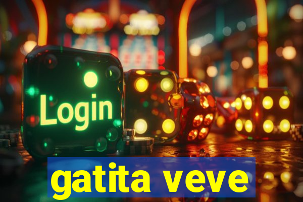 gatita veve